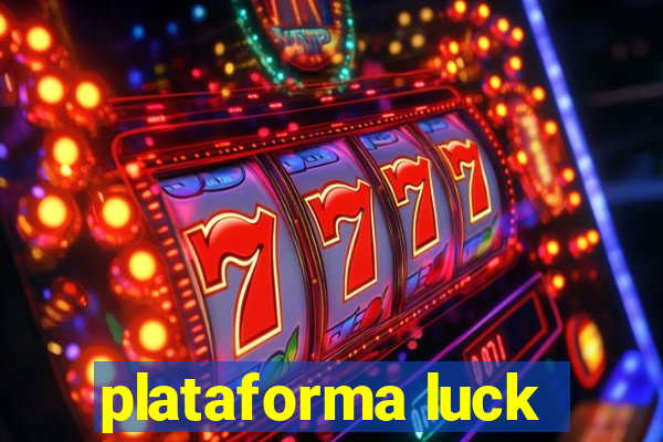 plataforma luck